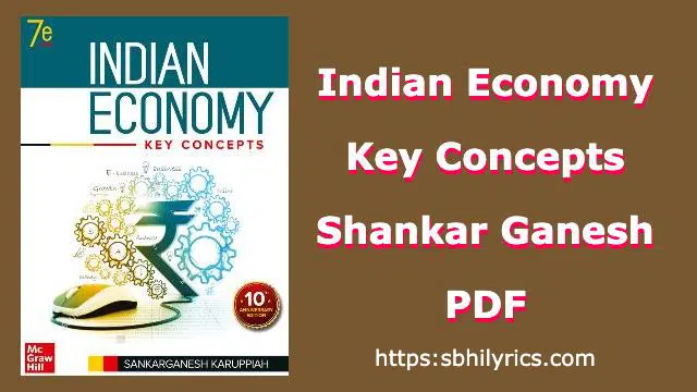 Indian Economy Key Concepts by Shankarganesh Karuppiah PDF