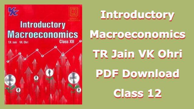 Introductory Macroeconomics TR Jain VK Ohri PDF Download Class 12
