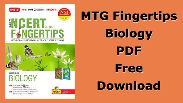 MTG Fingertips Biology PDF Free Download