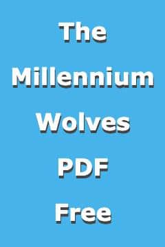 The Millennium Wolves PDF