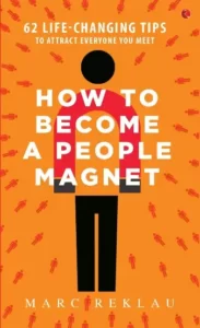 Download How to Become a People Magnet PDF