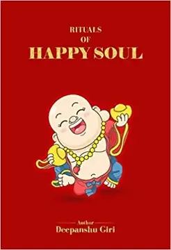 Download Rituals of Happy Soul PDF by Deepanshu Giri