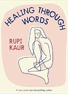 Download Healing Through Words by Rupi Kaur PDF