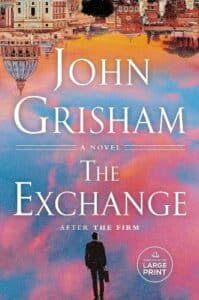 The Exchange: After The Firm by John Grisham PDF