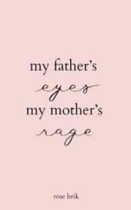 My Father's Eyes, My Mother's Rage PDF