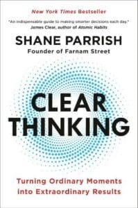 Clear Thinking PDF by Shane Parrish