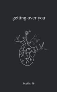 Getting Over You PDF by Leslie B