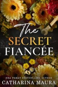 The Secret Fiancée PDF by Catharina Maura